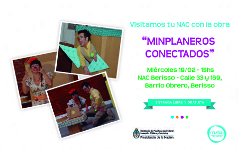 Se presenta la obra de teatro “Minplaneros Conectados” en el NAC
