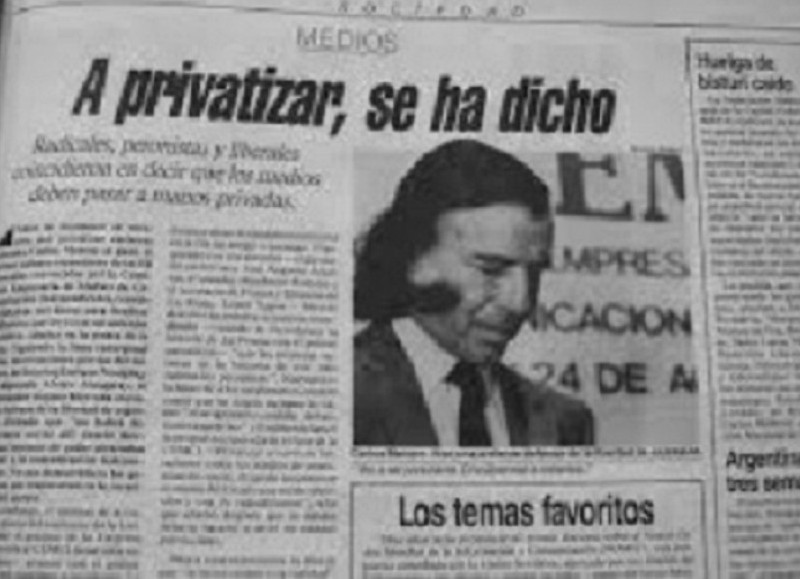 Como en la época de Menem, llego la privatización a Berisso