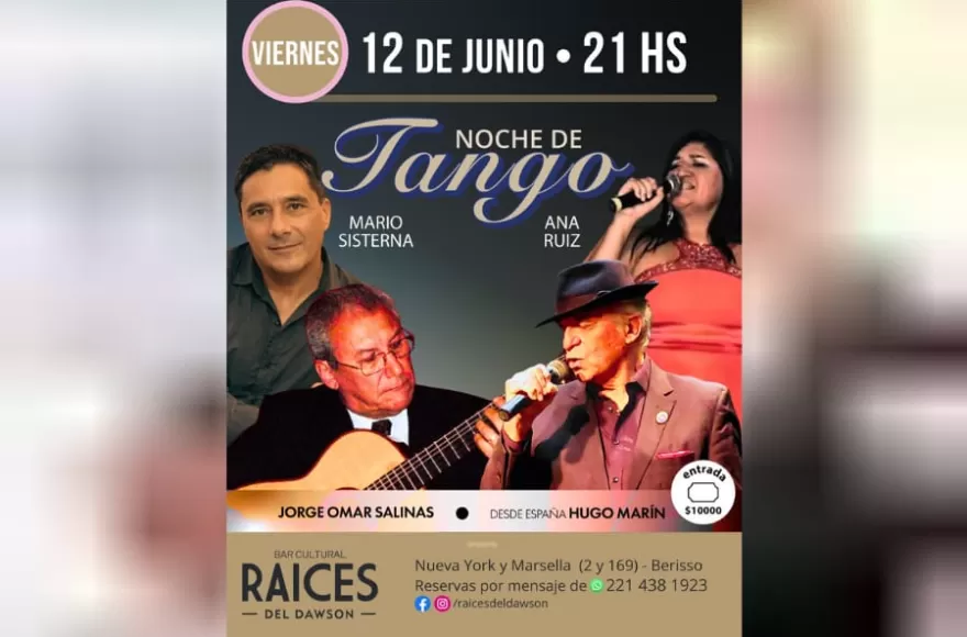 Se viene la noche tanguera a Raíces.