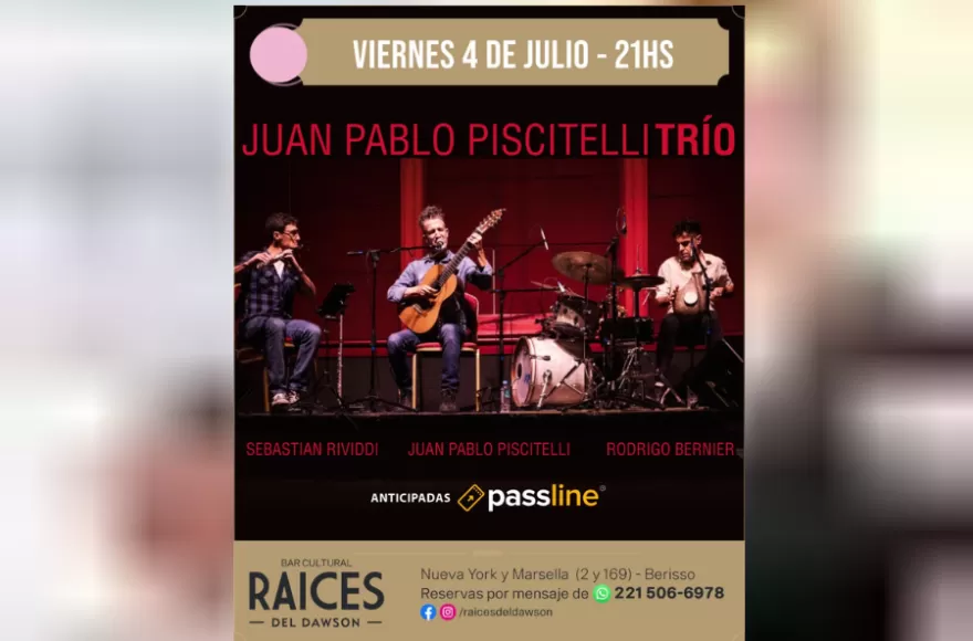 Juan Pablo Piscitelli se presenta en Raíces del Dawson este viernes.