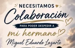Dolor y pedido de solidaridad: buscan reunir fondos para velar a Miguel Lazarte