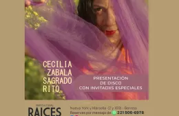 El “Sagrado Rito” de Cecilia Zabala llega al Raíces