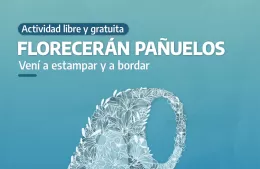 “Florecerán pañuelos”: jornada cultural gratuita con serigrafía y bordado
